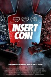 Insert Coin filmas