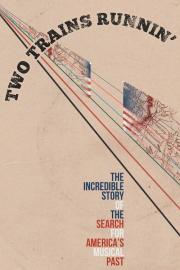 Two Trains Runnin' filmas