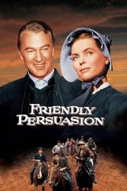 Friendly Persuasion filmas