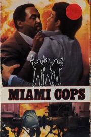 Miami Cops filmas