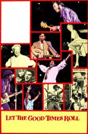 Let the Good Times Roll filmas