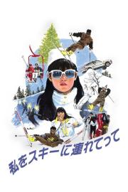 Take Me Out to the Snowland filmas