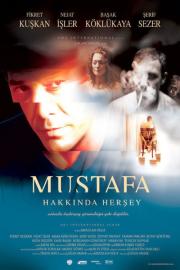 Everything About Mustafa filmas