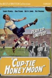 Cup-Tie Honeymoon filmas