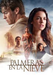 Palmeras en la nieve filmas