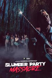Slumber Party Massacre filmas