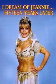 I Dream of Jeannie... Fifteen Years Later filmas