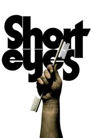 Short Eyes filmas