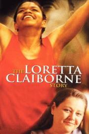 The Loretta Claiborne Story filmas