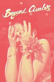 Beyond Clueless filmas