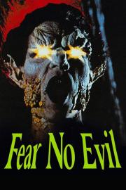 Fear No Evil filmas