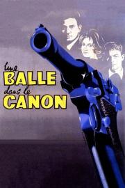 A Bullet in the Gun Barrel filmas