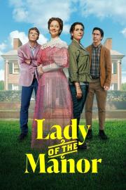 Lady of the Manor filmas