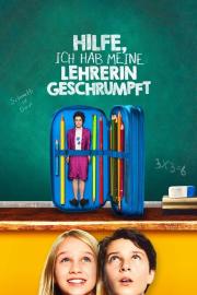 Hilfe, ich hab meine Lehrerin geschrumpft filmas