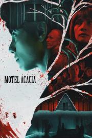 Motel Acacia filmas