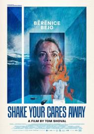 Shake Your Cares Away filmas