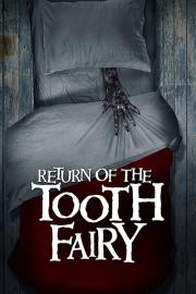 Return of the Tooth Fairy filmas