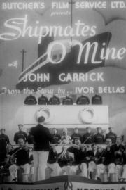 Shipmates o' Mine filmas