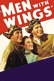 Men with Wings filmas