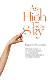 As High as the Sky filmas