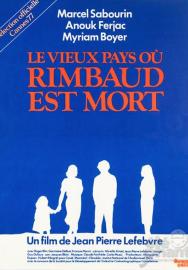 The Old Country Where Rimbaud Died filmas