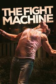 The Fight Machine filmas