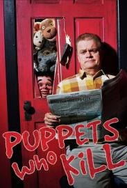 Puppets Who Kill filmas
