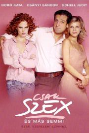 Just Sex and Nothing Else filmas