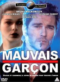 Mauvais garçon filmas