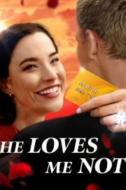He Loves Me Not filmas