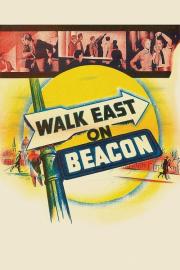 Walk East on Beacon filmas
