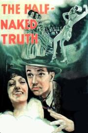 The Half-Naked Truth filmas