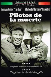 Pilotos de la muerte filmas