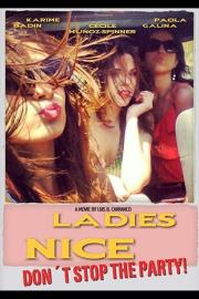 Ladies Nice filmas