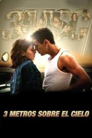 Tres metros sobre el cielo filmas