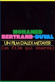 Mohamed Bertrand-Duval filmas