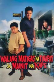 Walang Matigas na Tinapay sa Mainit na Kape filmas