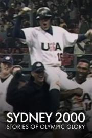 Sydney 2000: Stories of Olympic Glory filmas