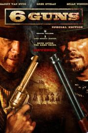 6 Guns filmas