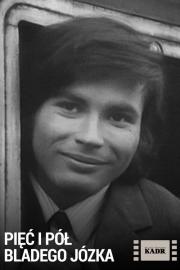 Five and Half of Pale Joe filmas