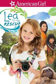An American Girl: Lea to the Rescue filmas