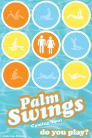 Palm Swings filmas