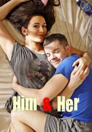 Him & Her filmas
