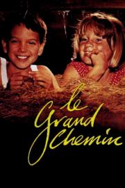 Le Grand Chemin filmas