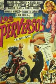Los perversos a-go-go filmas