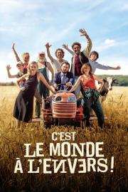 C'est le monde à l'envers ! filmas