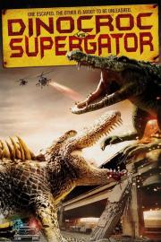 Dinocroc vs. Supergator filmas