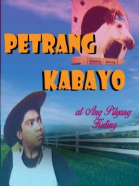Petrang Kabayo at ang Pilyang Kuting filmas