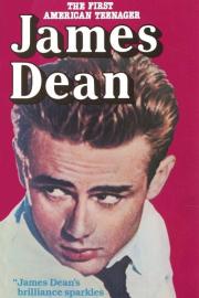 James Dean: The First American Teenager filmas