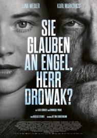Sie glauben an Engel, Herr Drowak? filmas